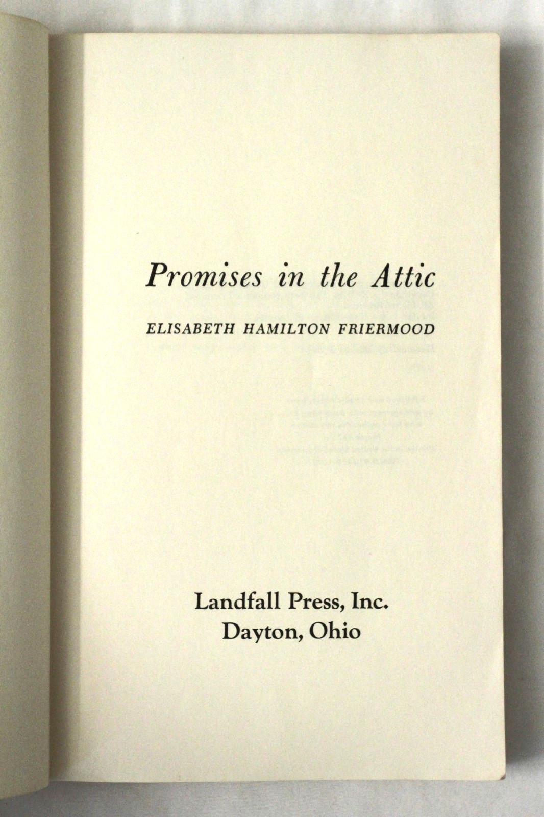 Promises in the Attic by Elisabeth Hamilton Friermood (1975, PB)