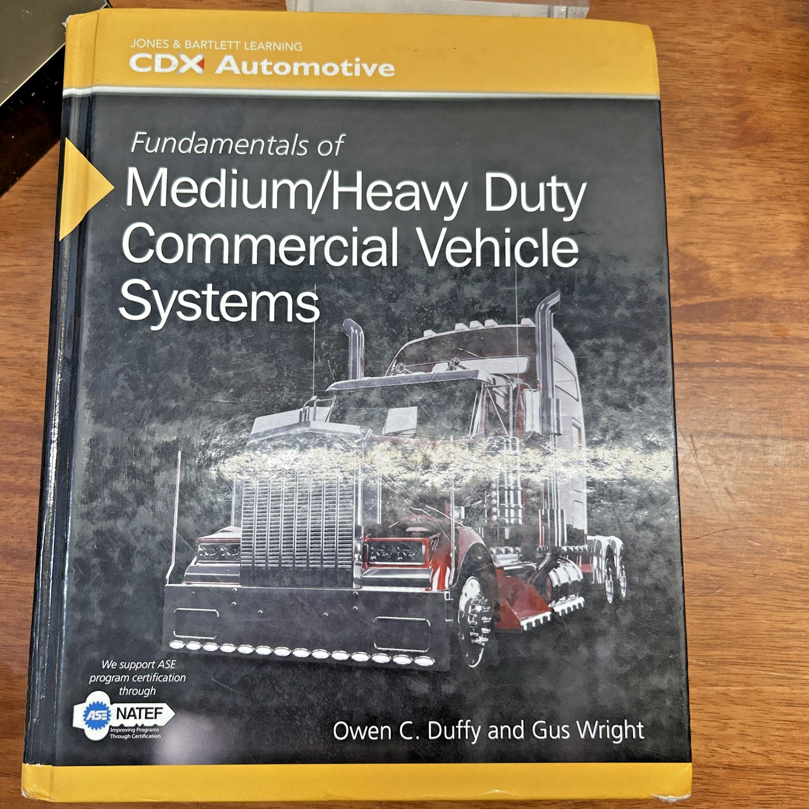 Fundamentals of Medium/Heavy Duty Commercial Vehicle Systems – Hardcover – USED