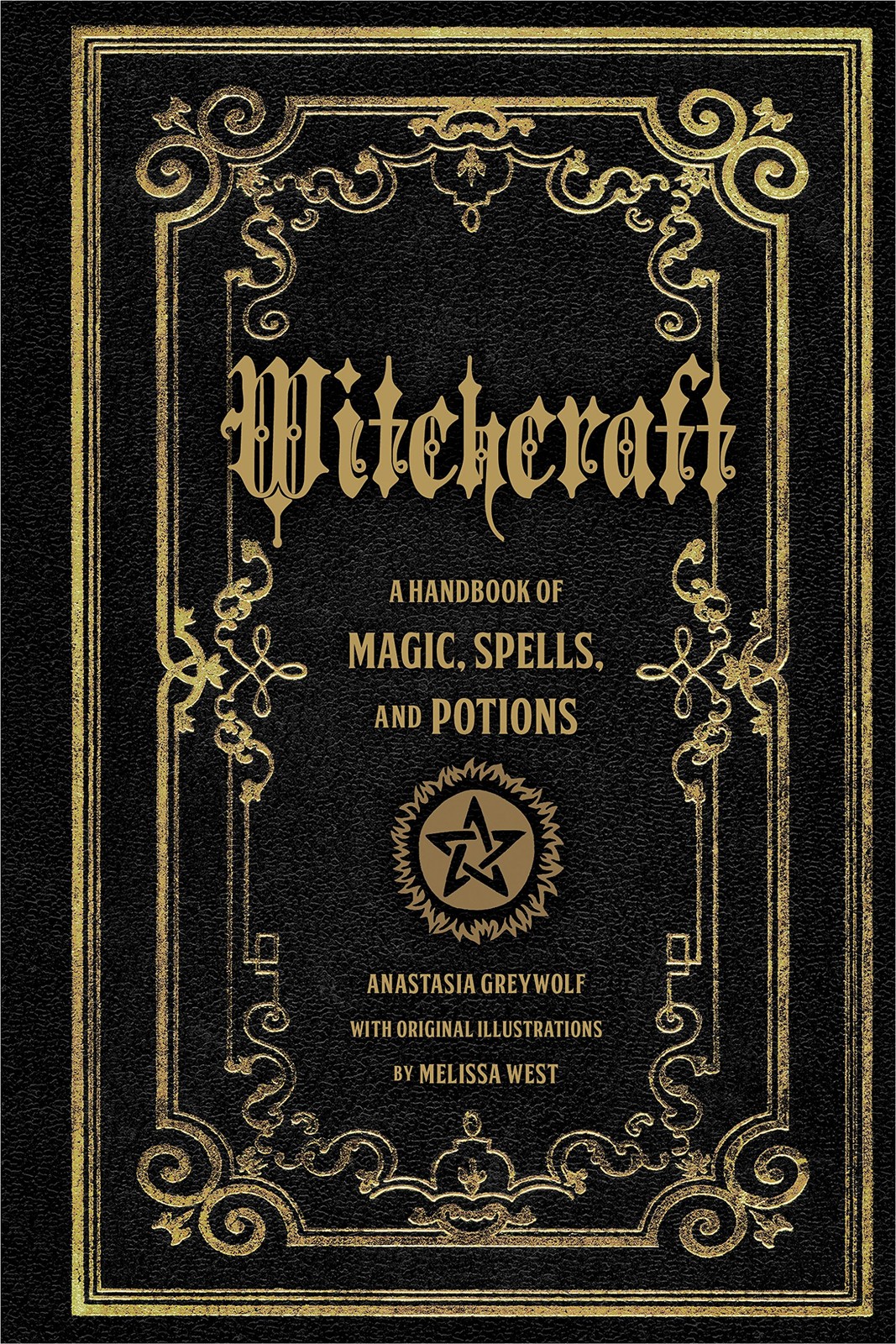 Witchcraft: A Handbook of Magic Spells and Potions (Volume 1) (Mystical Hand…