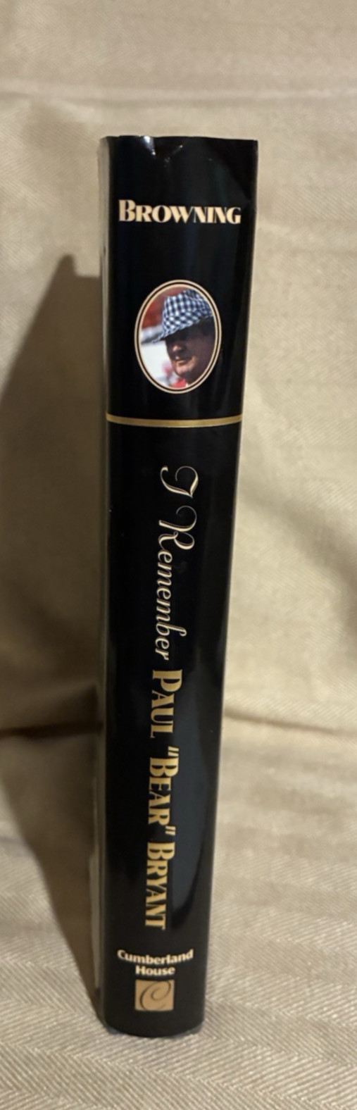 Paul Bear Bryant book I Rememer by Al Browning 2001 ,-306 pages