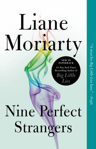 Nine Perfect Strangers – 9781250069832, paperback, Liane Moriarty