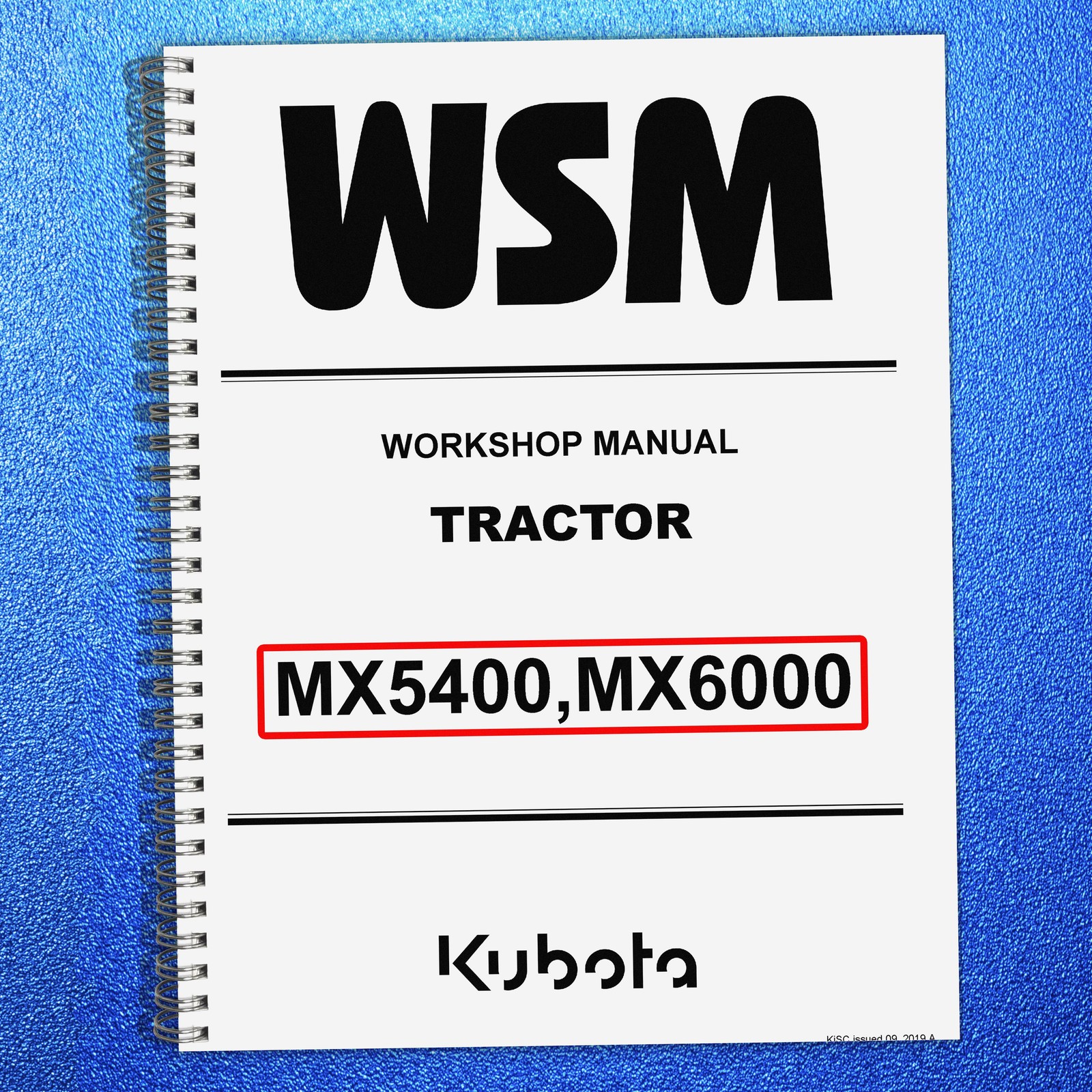 KUBOTA MX5400 MX6000 WORKSHOP MANUAL WSM, BOUND, COVERS, XL FOLDOUT PAGES!