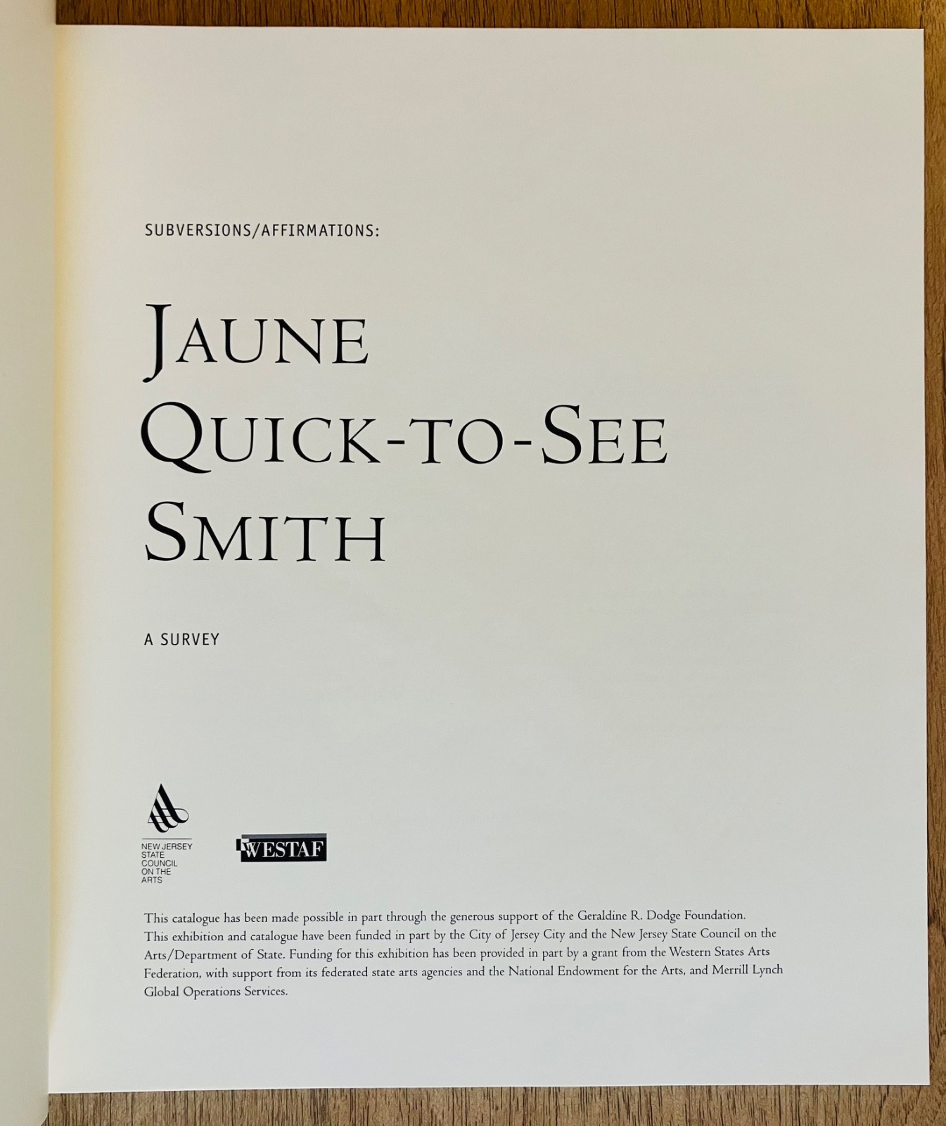 Jaune Quick-to-See Smith: Subversions/Affirmations Jersey City Museum 1996 PB
