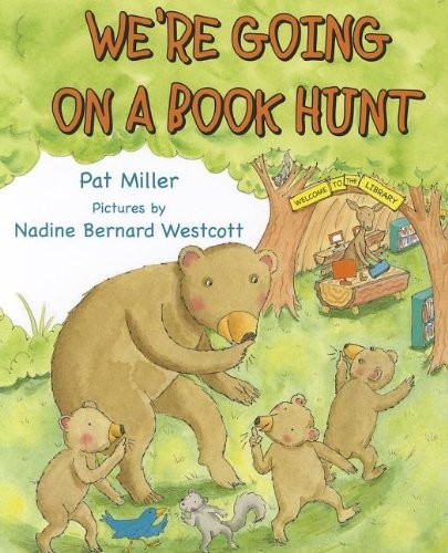 We’re Going on a Book Hunt (Storytime Picture Books, 1)