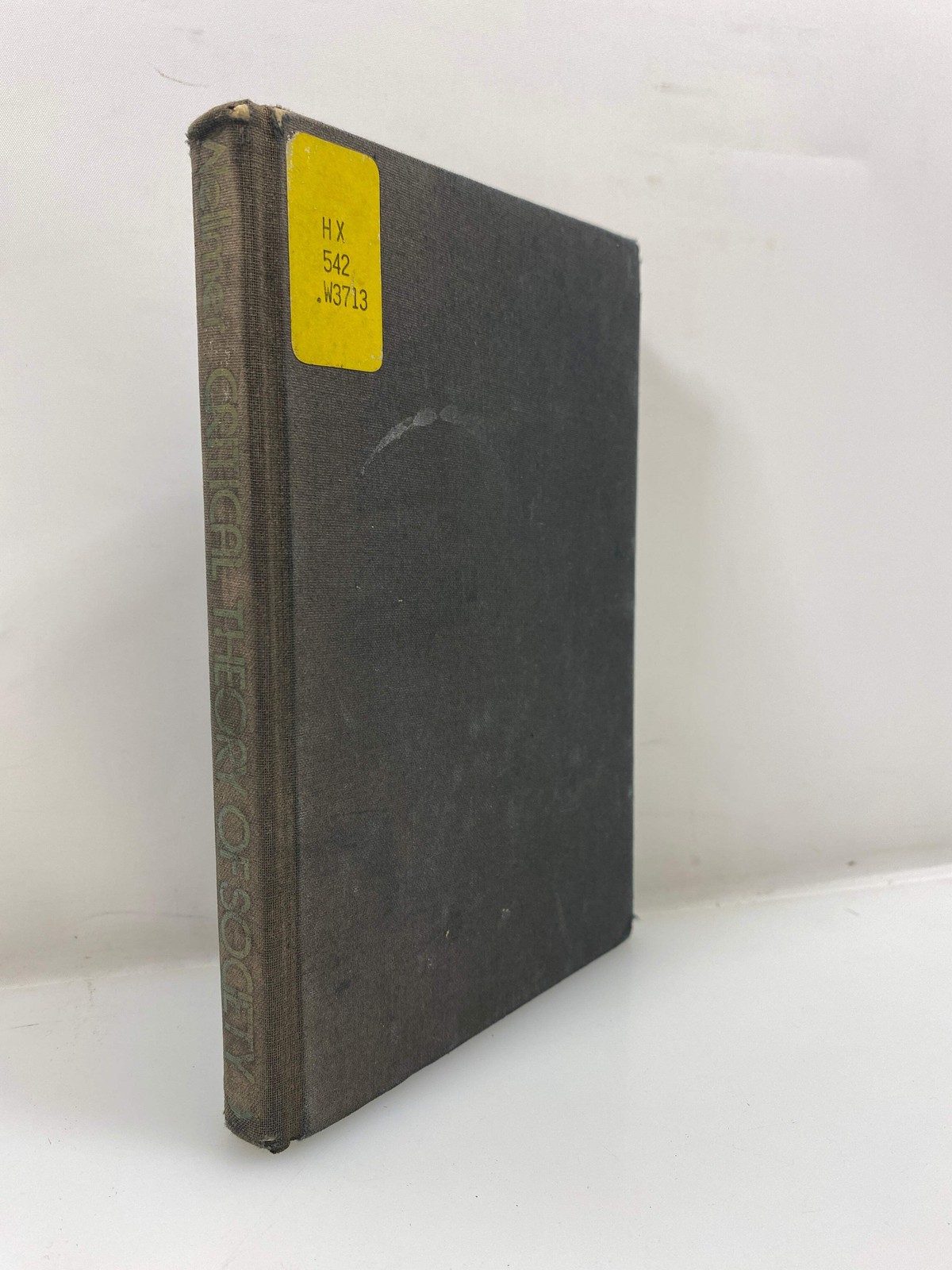 Critical Theory of Society by Wellmer Ex-library 1971 HC