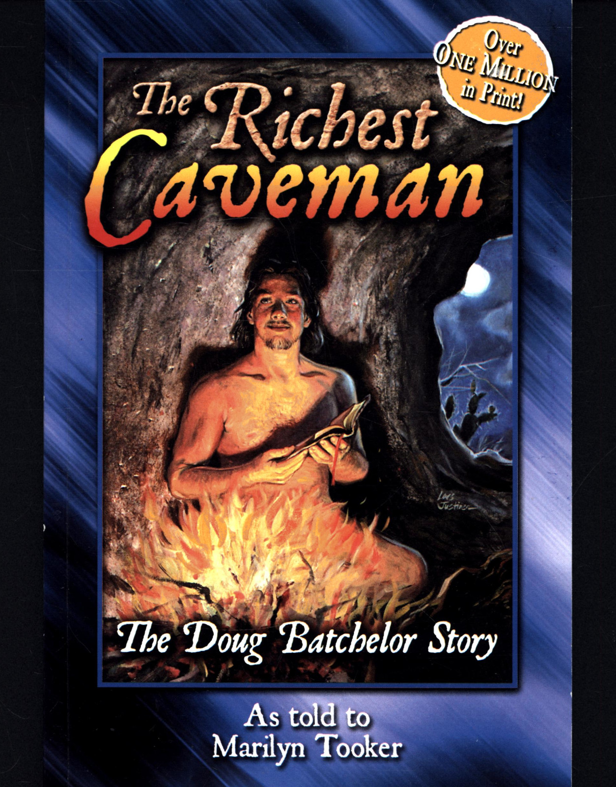 DOUG BATCHELOR STORY RICHEST CAVEMAN TOLD TO MARILYN TOOKER VERY GOOD