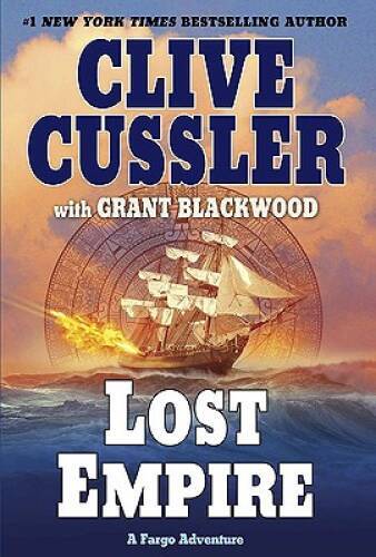 Lost Empire: A Fargo Adventure (A Sam and Remi Fargo Adventure) – VERY GOOD