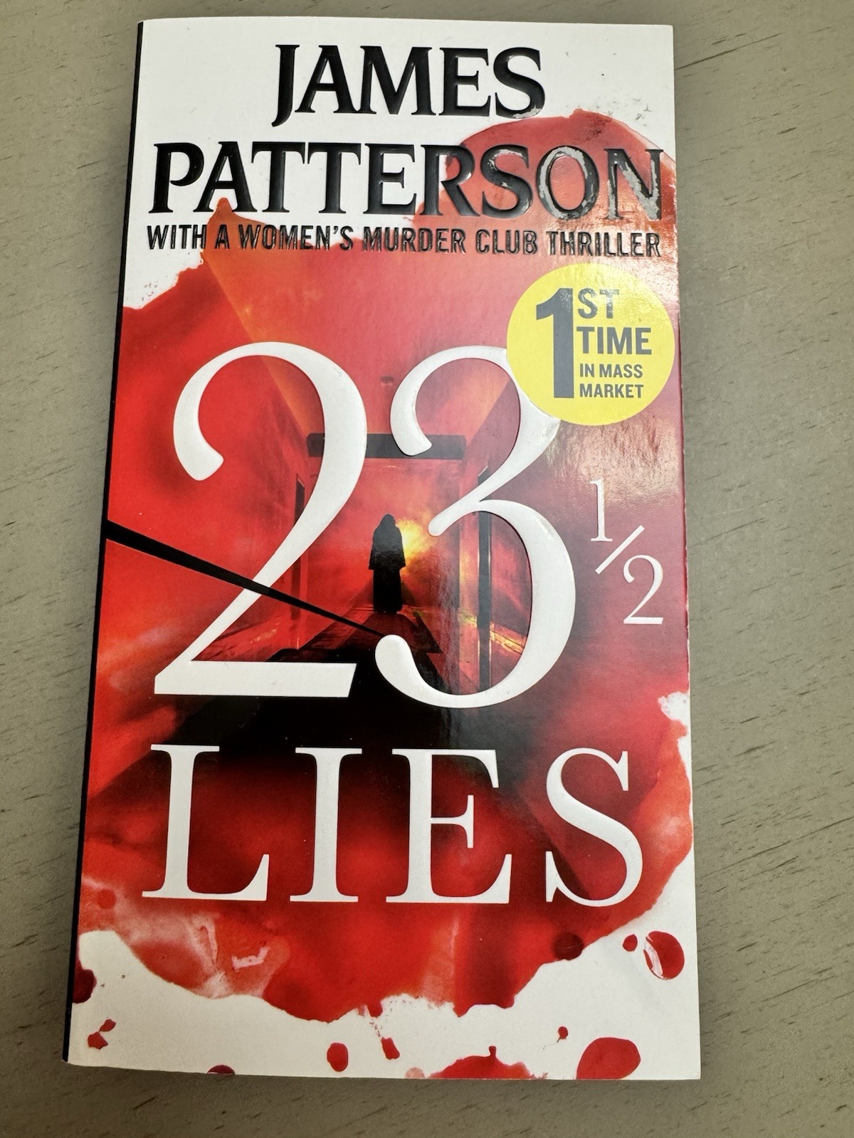 The 23 1/2 Lies by James Patterson Paperback Book New Never Read
