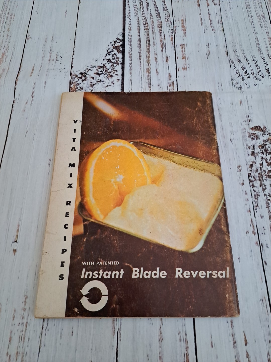 1971 Vita Mix VITAMIX Recipes Instructions Blade Reversal Ruth Barnard Cookbook