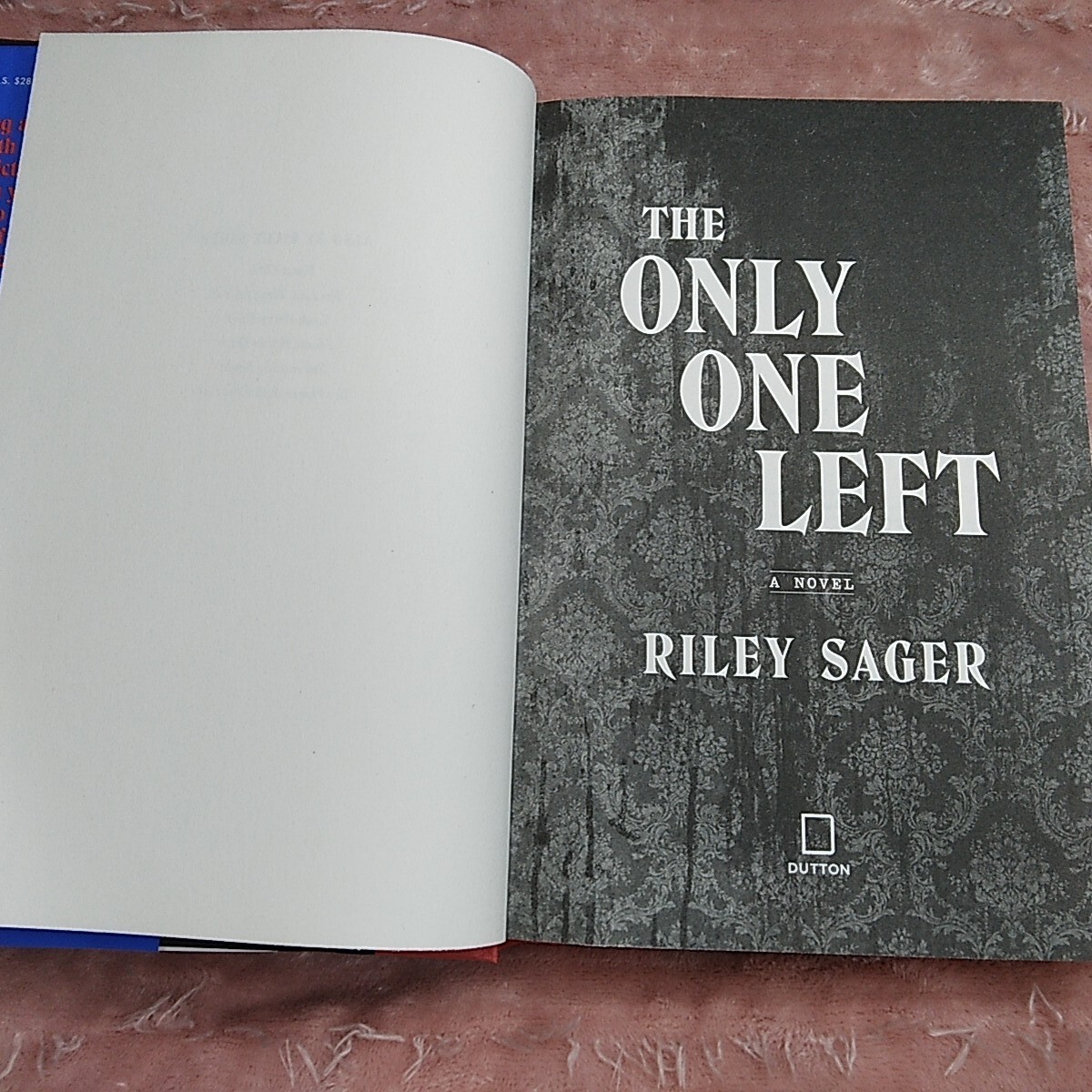 The Only One Left Riley Sager Thriller Book Club Summer 2023 Hardcover W/ Dustco