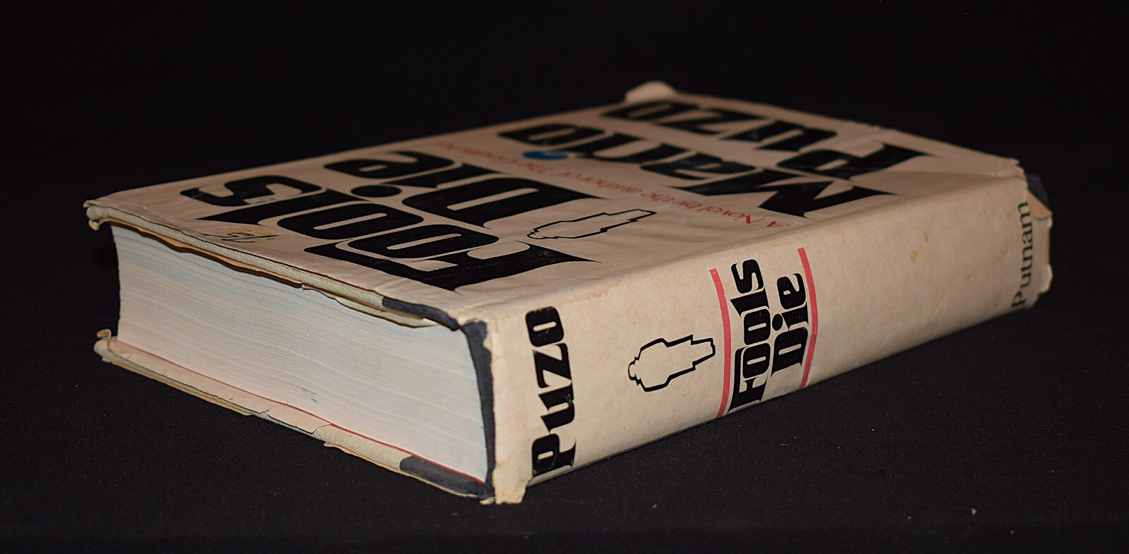 Fools Die by Mario Puzo ~ Pages 572 ~ Hardcover ~ W/ Dust Jacket