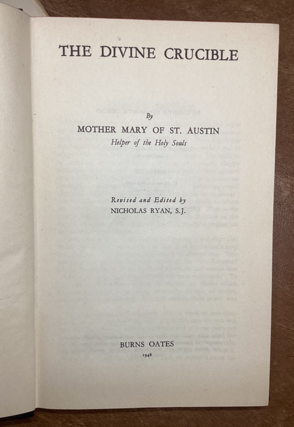 The Divine Crucible of Purgatory 1948 Mother Mary St Austin Burns Oates
