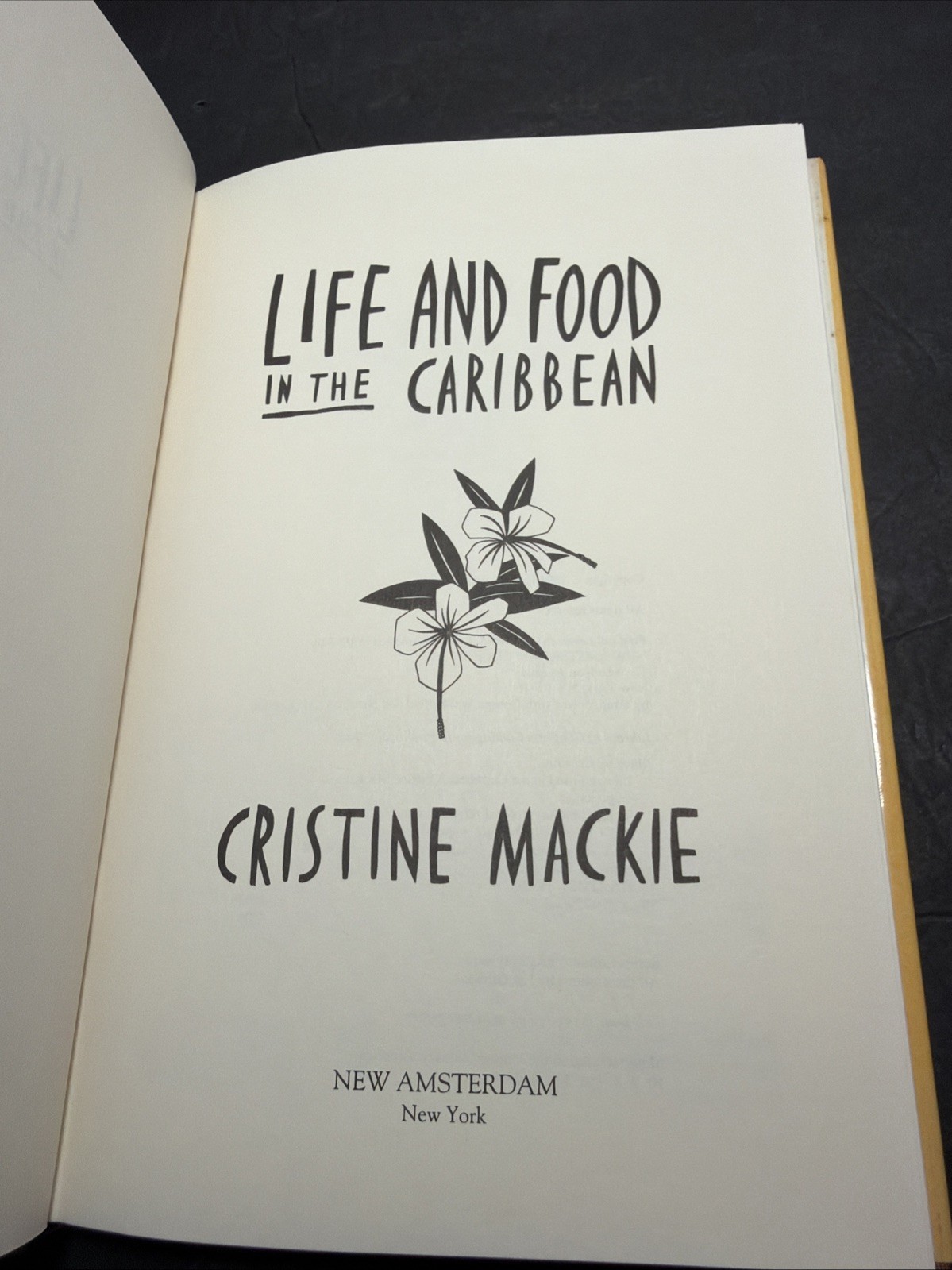 Life And Food In The Caribbean Cristine Mackie Hardcover 1991