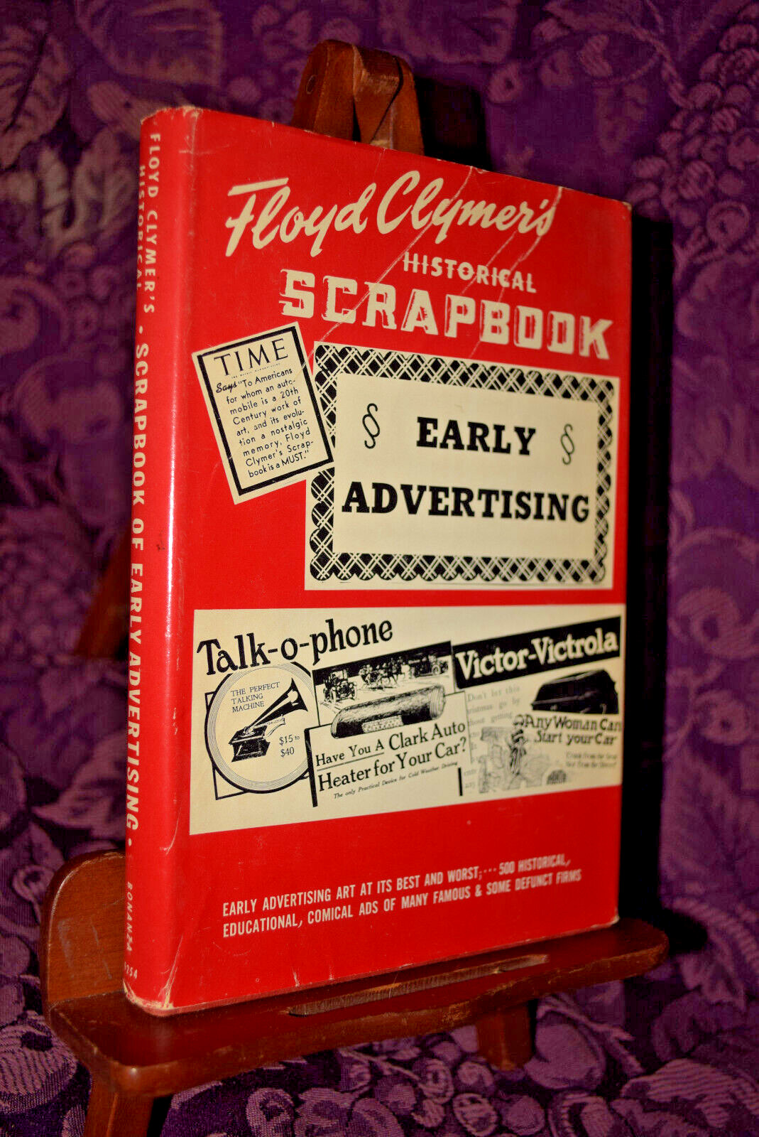 Floyd Clymer’s Historical Scrapbook Early Advertising 1955 Hardcover HCDJ Book