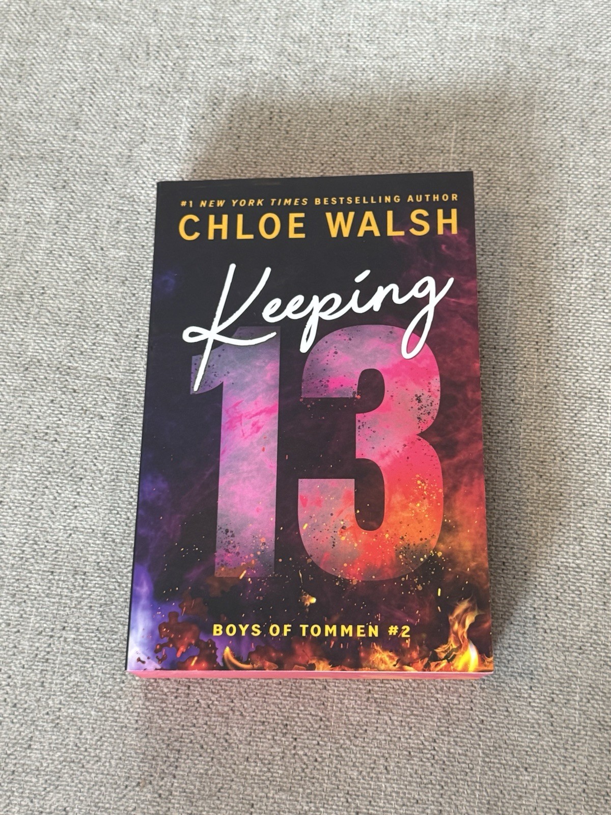 Keeping 13 Chloe Walsh Limited Deluxe Edition Printed Edge Boys Of Tommen New