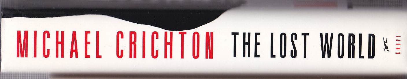 THE LOST WORLD – Michael Crichton – Knopf 1st ed HC 1995 – Fine / Fine dj