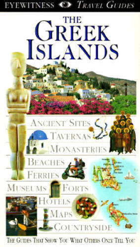 Eyewitness Travel Guide to Greek Islands – Paperback By Dubin, Marc – GOOD
