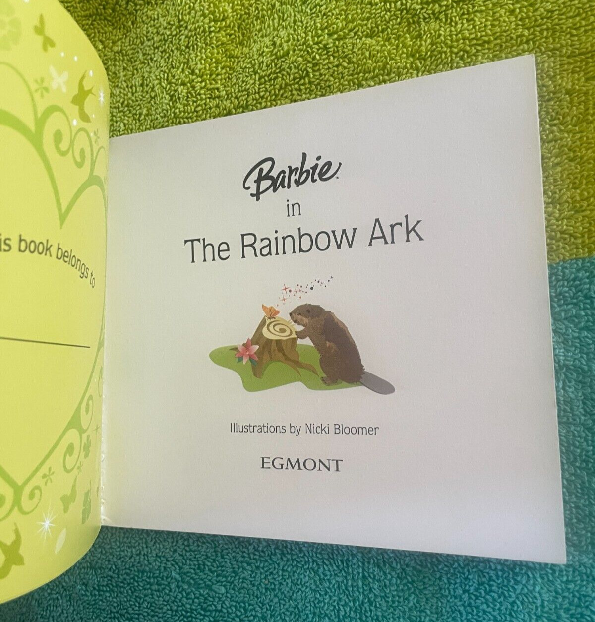 MY BARBIE STORY LIBRARY- THE RAINBOW ARK. 15 BY 14CM. 9781405244299
