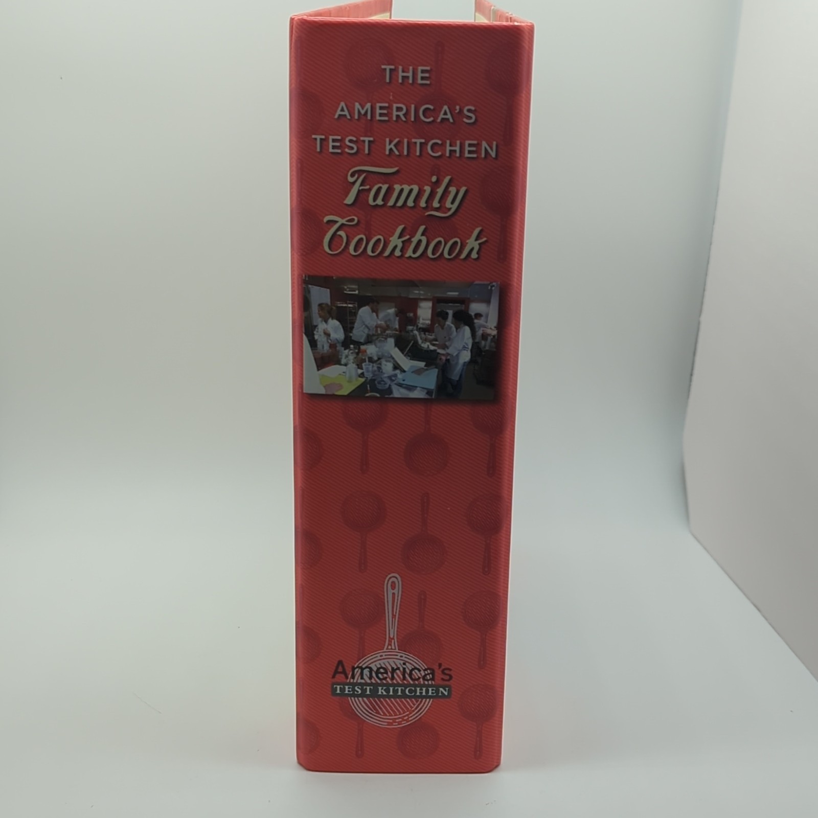 America’s Test Kitchen Family Cookbook Ring/Wire Bound 2006 Illustrated