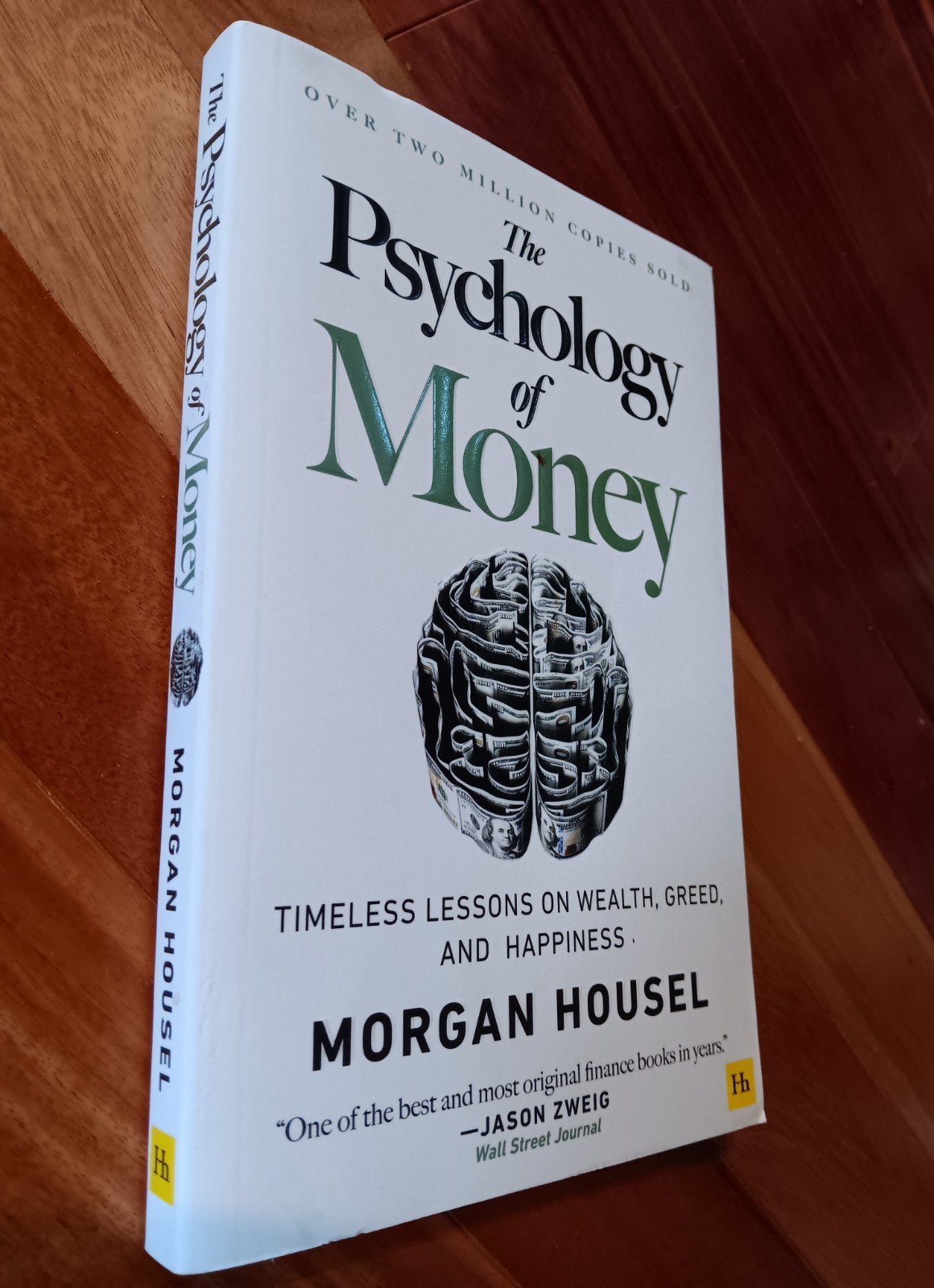 The Psychology of Money: Timeless lessons on wealth, greed, and happiness