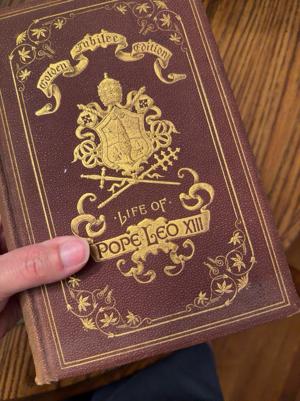 1888 Life of Pope Leo XIII Golden Jubilee Edition Illustrated Catholic Antique