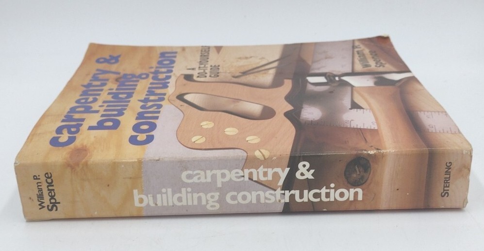 Carpentry & Building Construction Paperback 704 Pages Copyright 1999