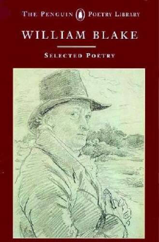 William Blake: Selected Poetry – Paperback By Blake, William – ACCEPTABLE