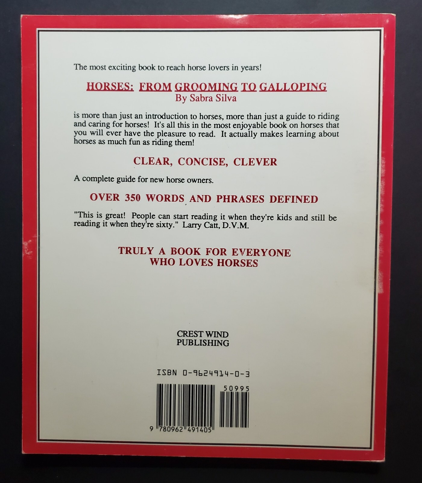 Horses : From Grooming to Galloping by Sabra Silva (1990, Trade Paperback)