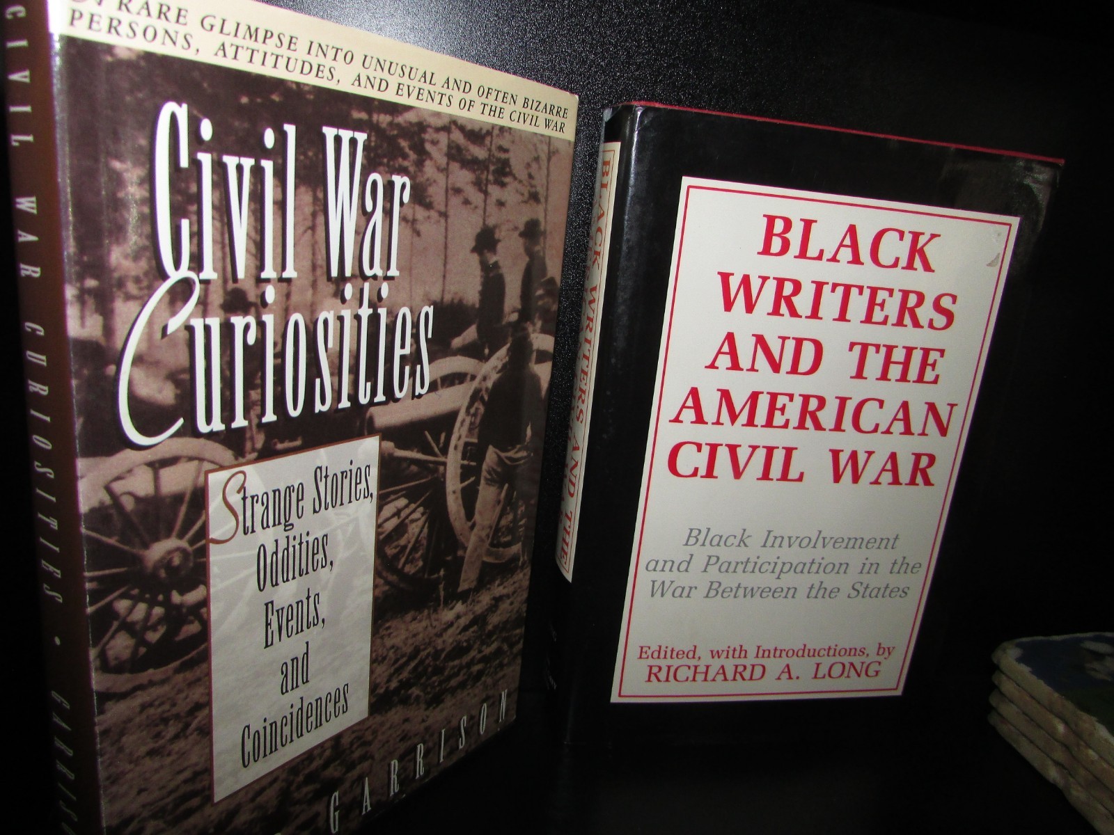 Civil War Curiosities by W. Garrison; Black Writers & The Civil War by R. Long