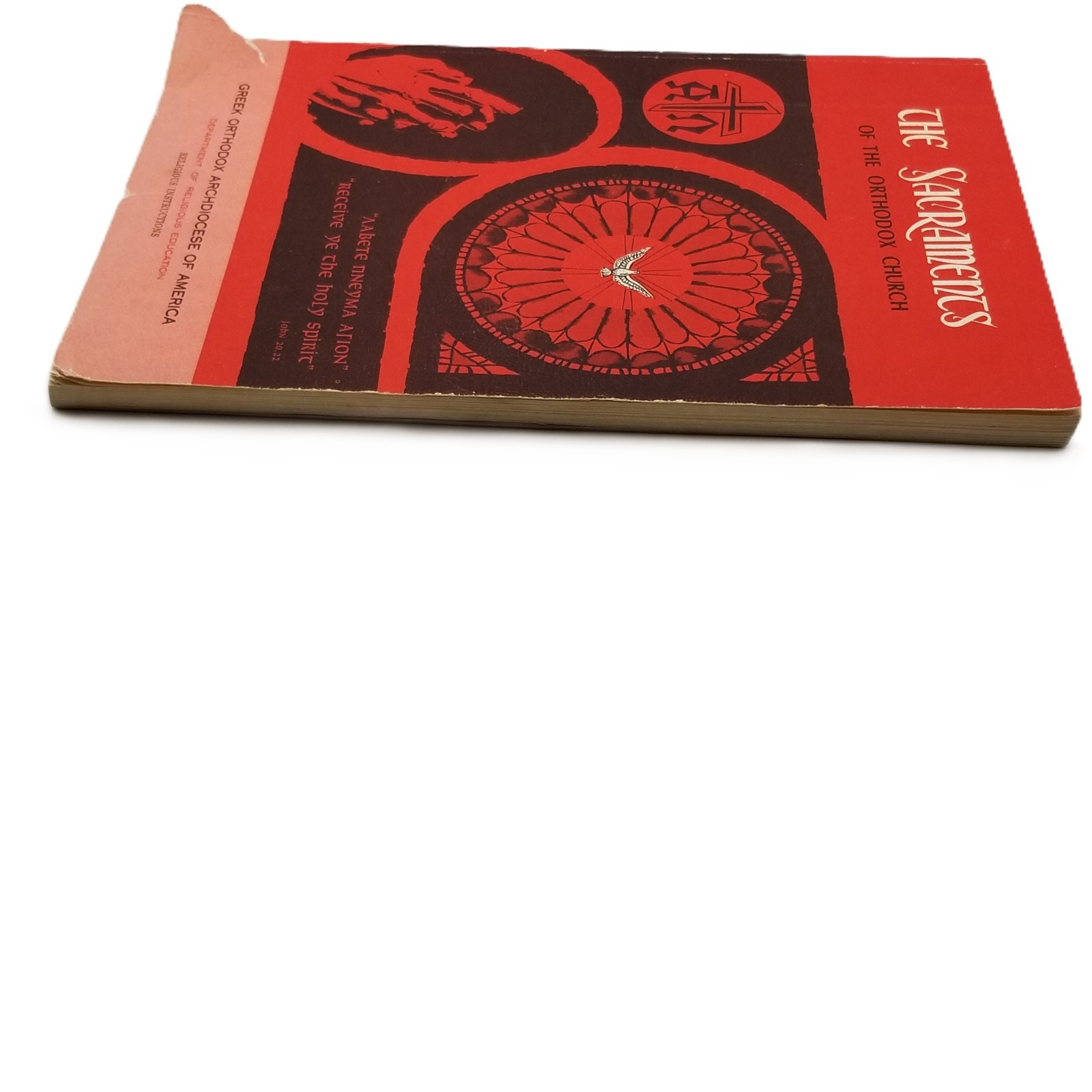 The Sacraments of the Orthodox Church 1973 Greek Orthodox Archdiocese Book