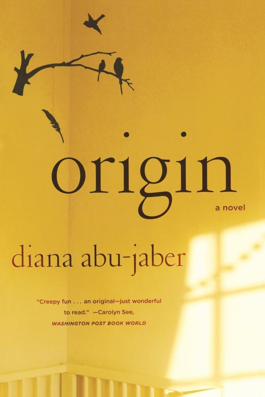 Origin: A Novel, Abu-Jaber, Diana, Excellent Book