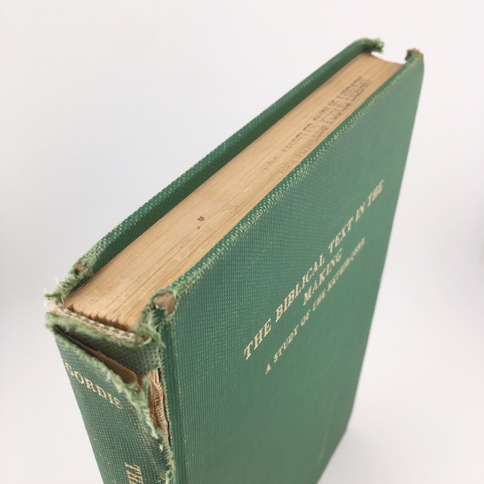 The Biblical Text In The Making A Study Of The Kethib-Qere By Robert Gordis 1971