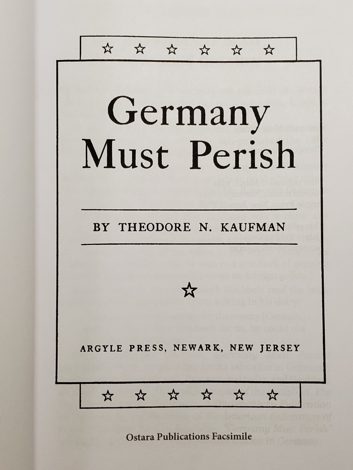 Germany Must Perish! by Theodore N. Kaufman ©️2018 Facsimile Reprint