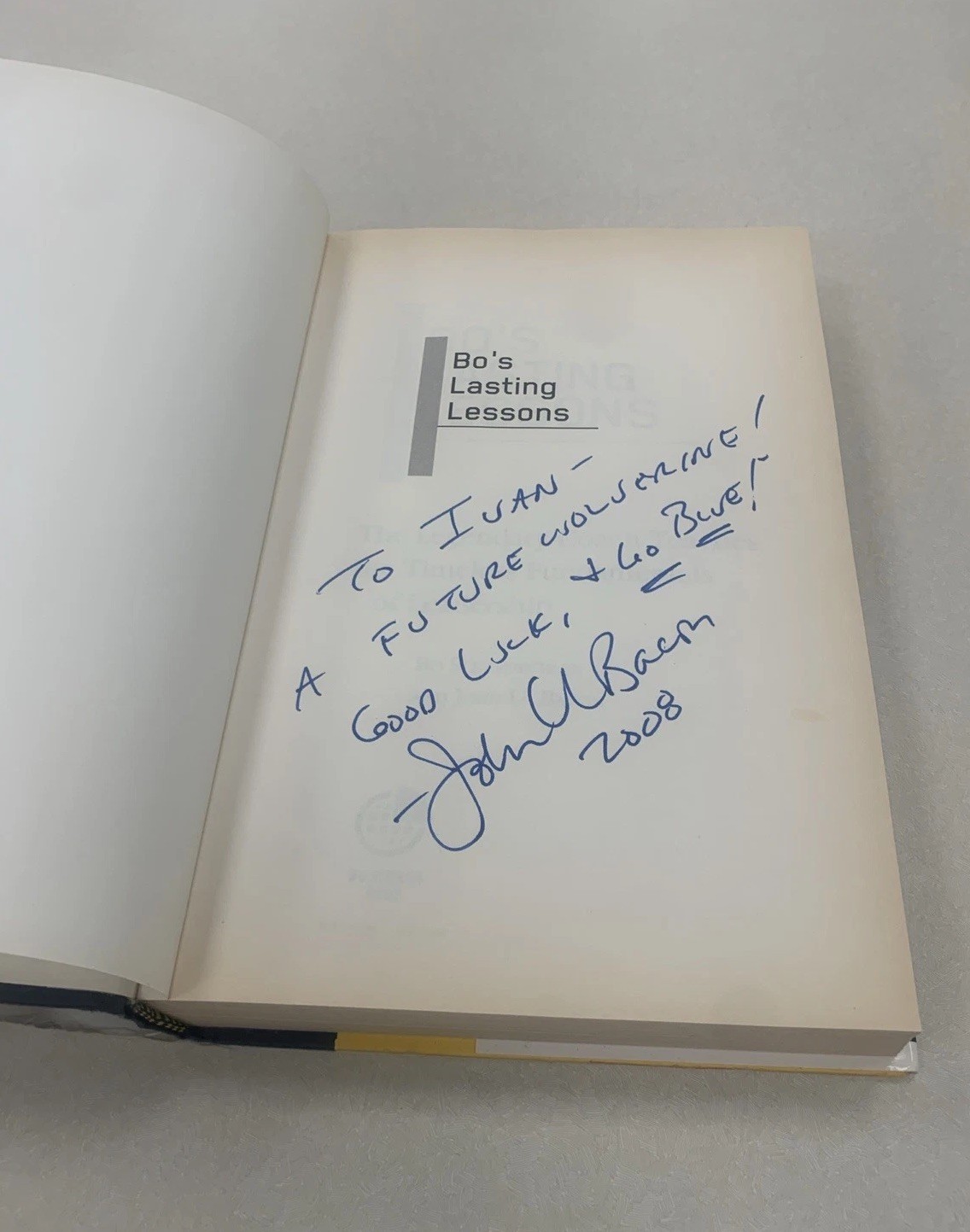 John Bacon SIGNED Bo’s Lasting Lessons Michigan Bo Schembechler 2007 1st Ed IVAN