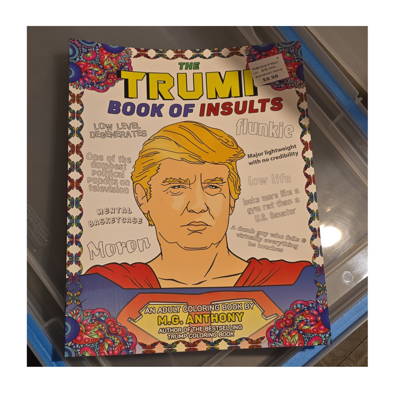 Trump Book of Insults by M. G. Anthony Trade Paperback Post Hill Press 2016