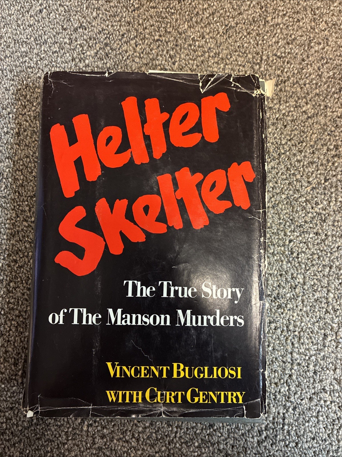 RARE 1ST EDITION! Helter Skelter by Vincent Bugliosi (1974) GREAT HC w/JACKET