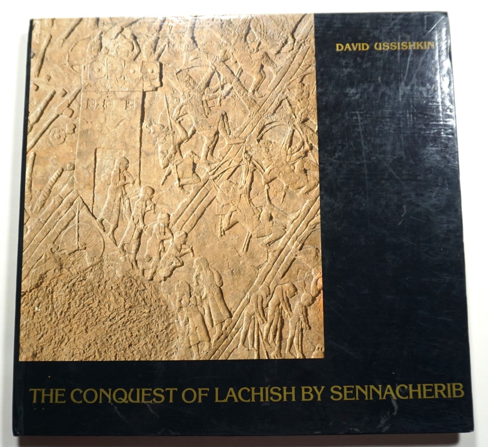 The Conquest of Lachish by Sennacherib – Ussishkin Middle East Biblical History