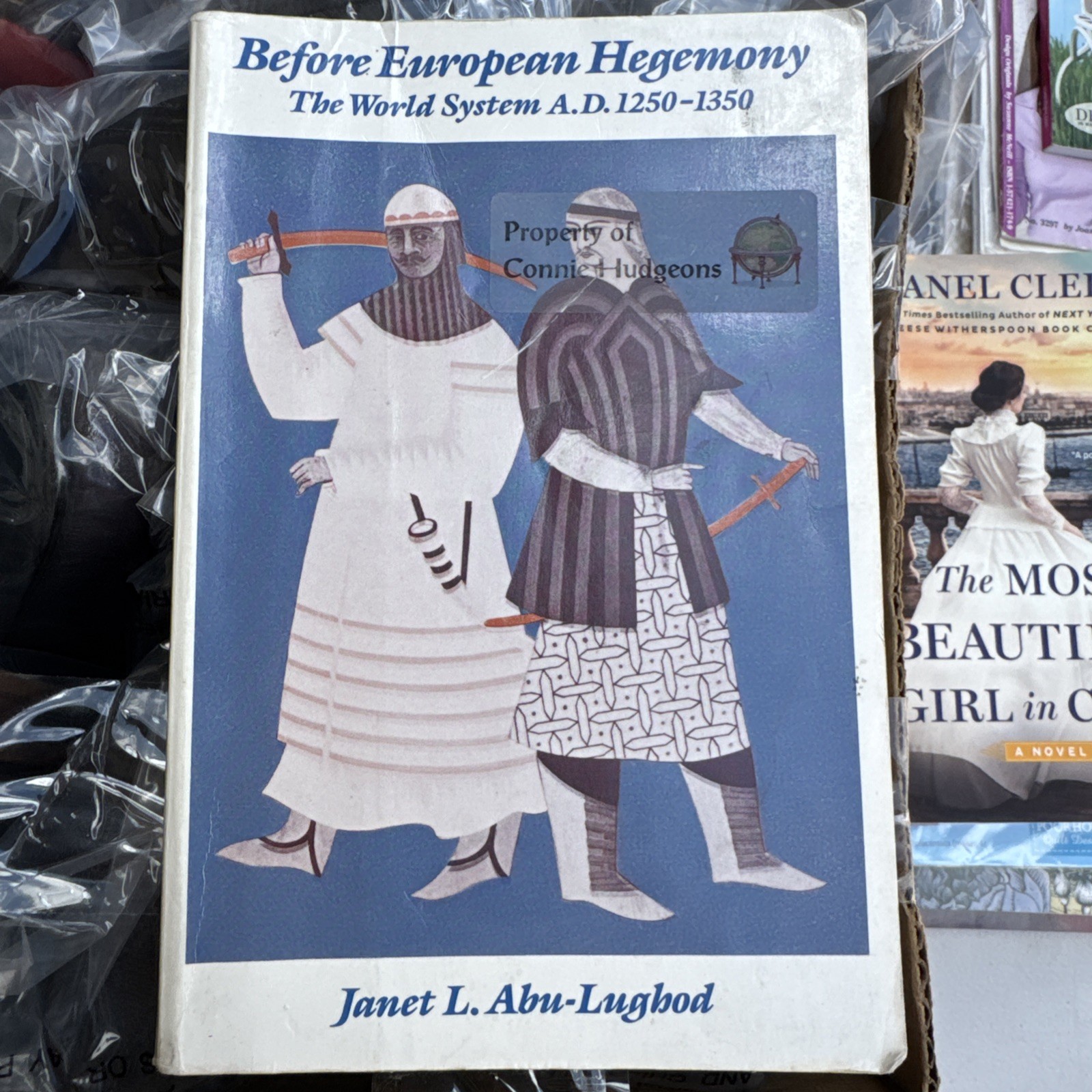 Before European Hegemony : The World System A. D. 1250-1350 by Janet L….