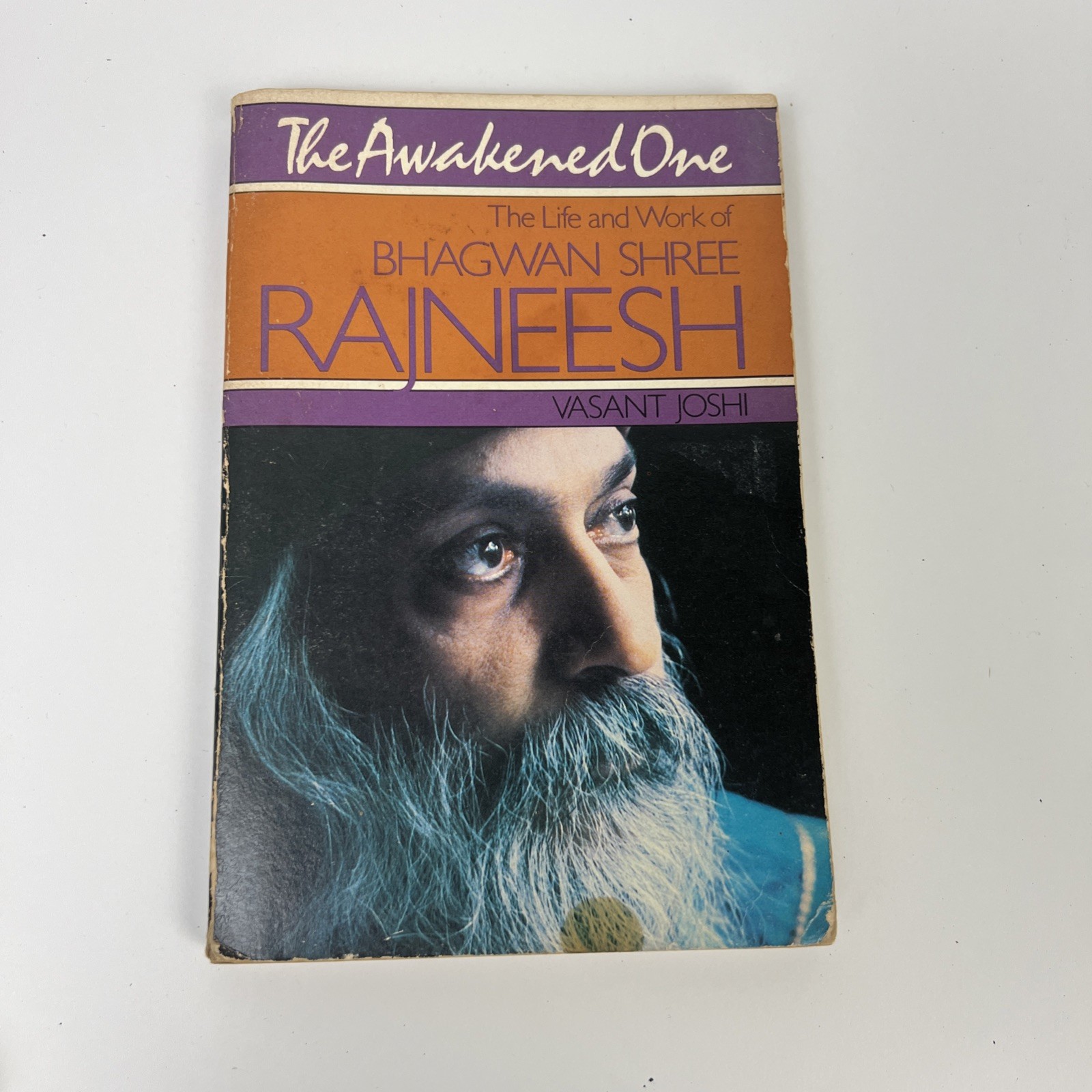 The Awakened One Bhagwan Shree Rajneesh Vasant Joshi 1982 First Edition Harper &