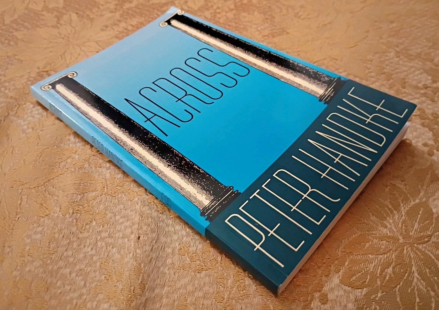 Across Peter Handke 1986 Trade Paperback Farrar Straus Giroux Literature Book
