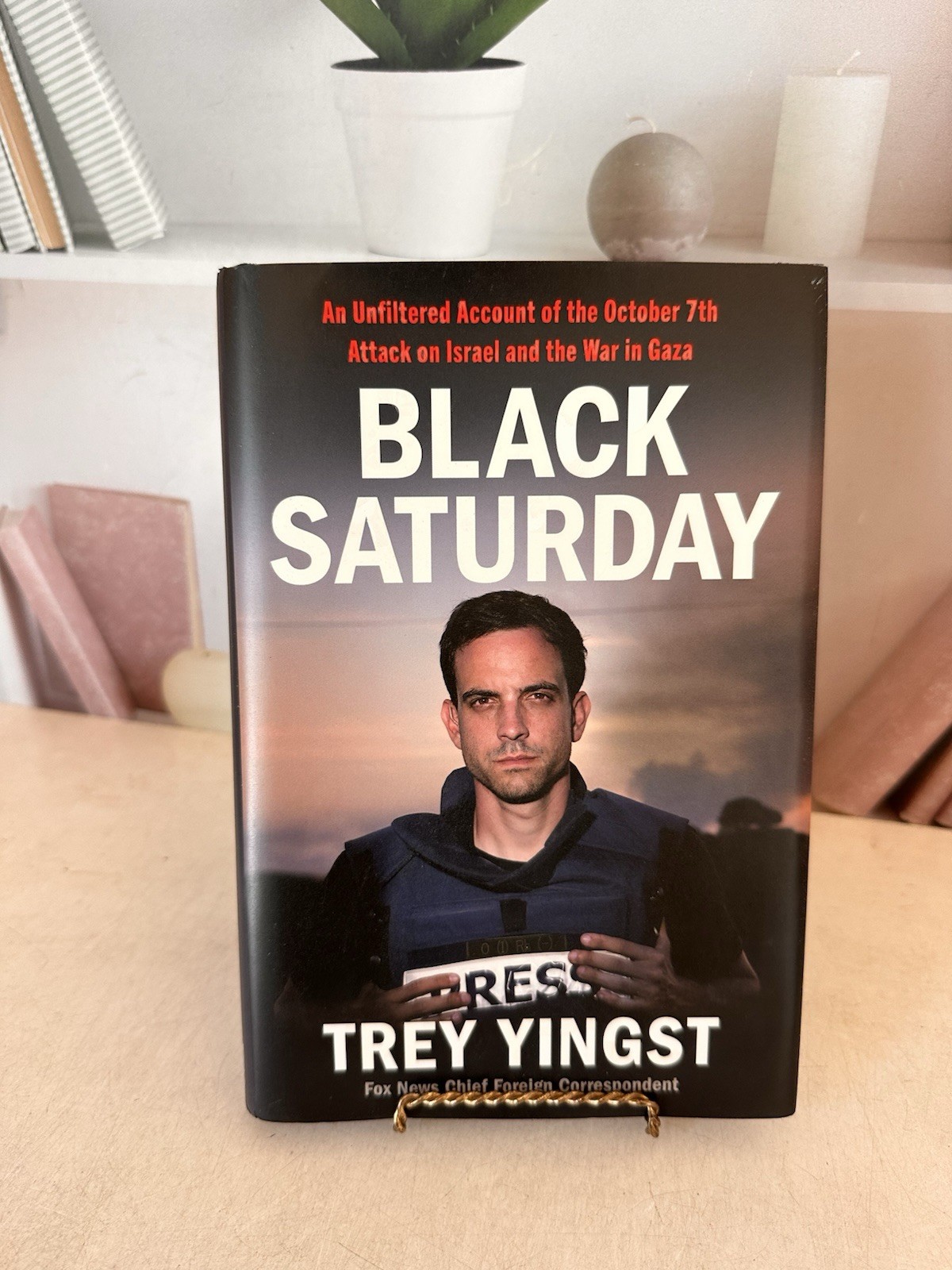 Black Saturday: An Unfiltered Account of the October 7th Attack on Israel and th