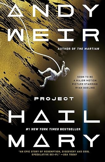 Project Hail Mary: A Novel: Andy Weir: Hardcover