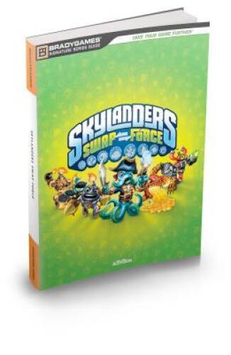 Skylanders SWAP Force Signature Series Strategy Guide – Paperback – GOOD