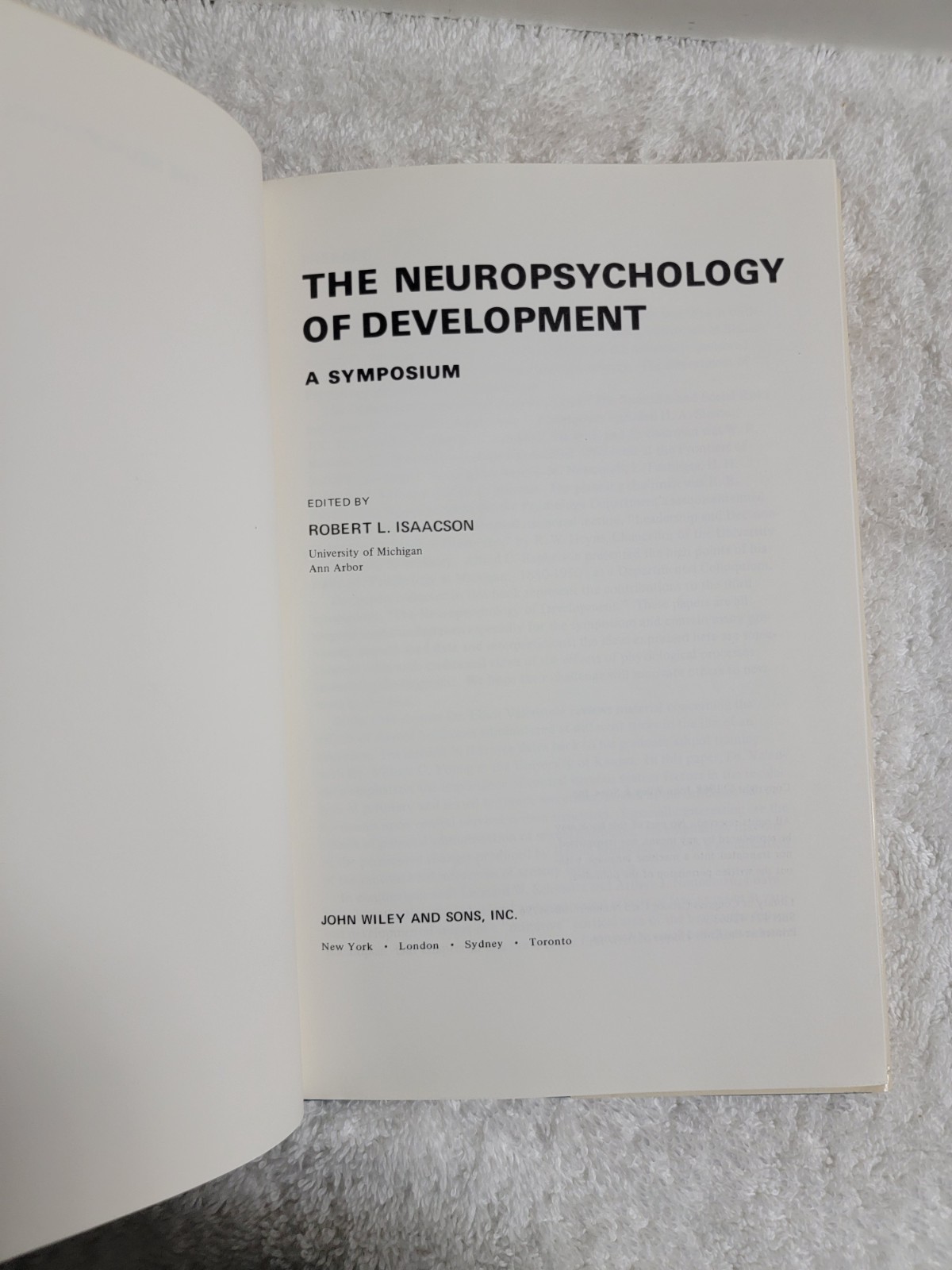 Neuropsychology of Development: A Symposium, Isaacson, Robert L., 1968 LIKE NEW!
