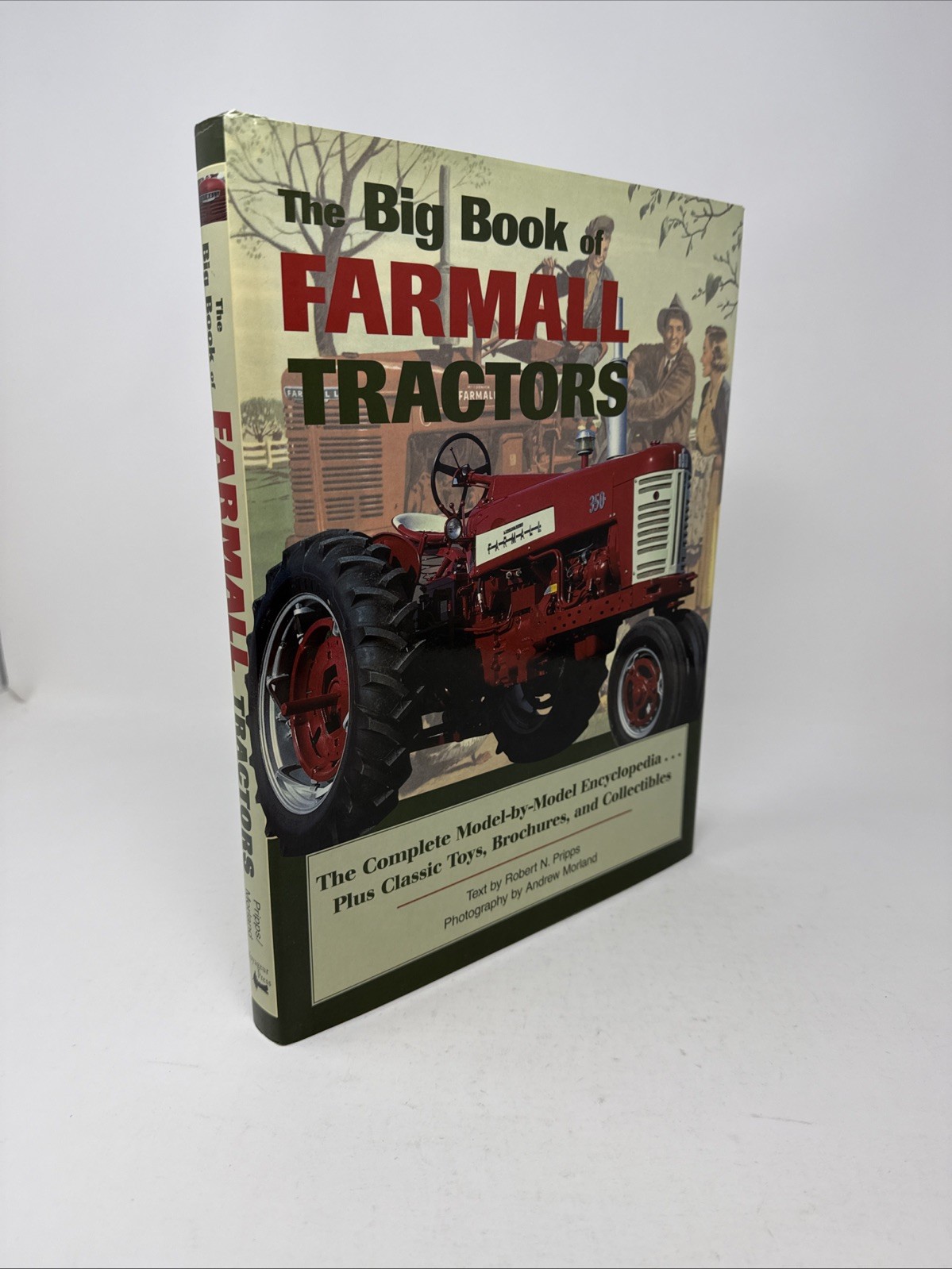 The Big Book of Farmall Tractors by Robert Pripps 2003 HC DJ Model Encyclopedia