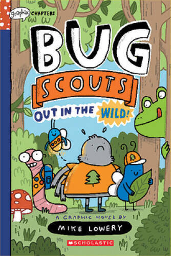 Out in the Wild: A Graphix Chapters Book (Bug Scouts 1) – VERY GOOD