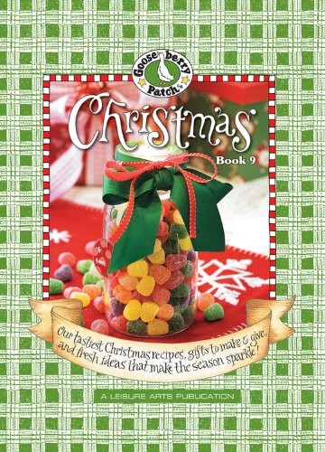 Gooseberry Patch: Christmas Book 9: Our Tastiest Christmas Recipes, Gifts to…