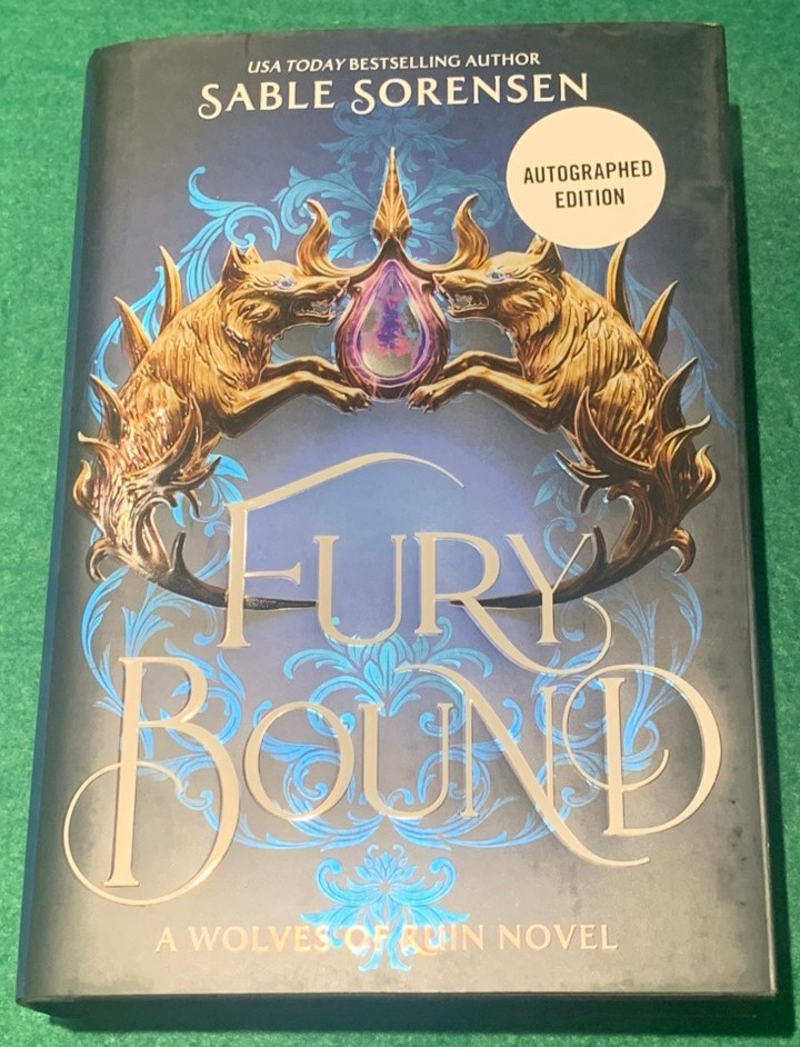Fury Bound by Sable Sorensen SIGNED Deluxe Ltd Ed 1st/1st HC DJ 2026 Wolves Ruin
