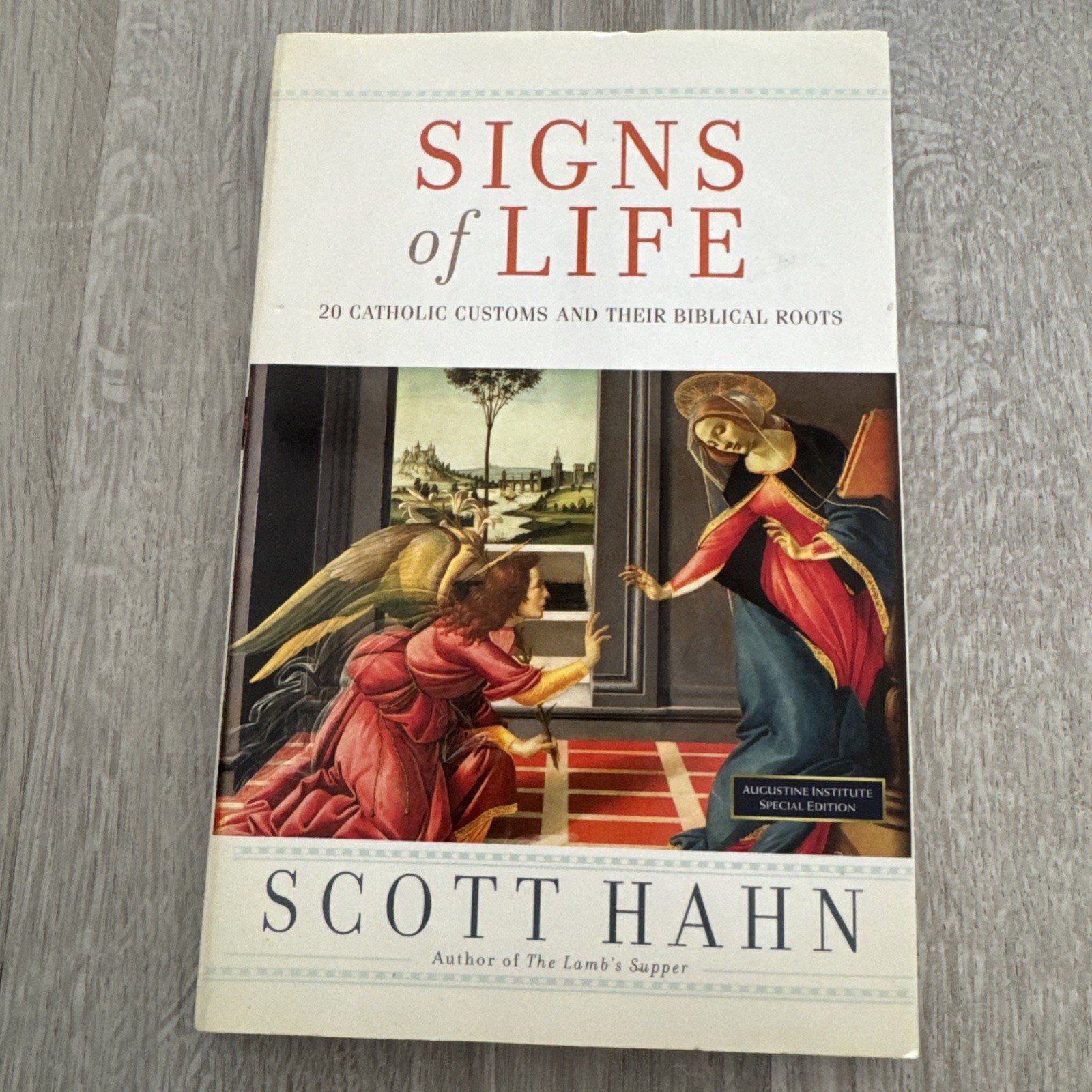SIGNS OF LIFE By Scott Hahn *Excellent Condition*