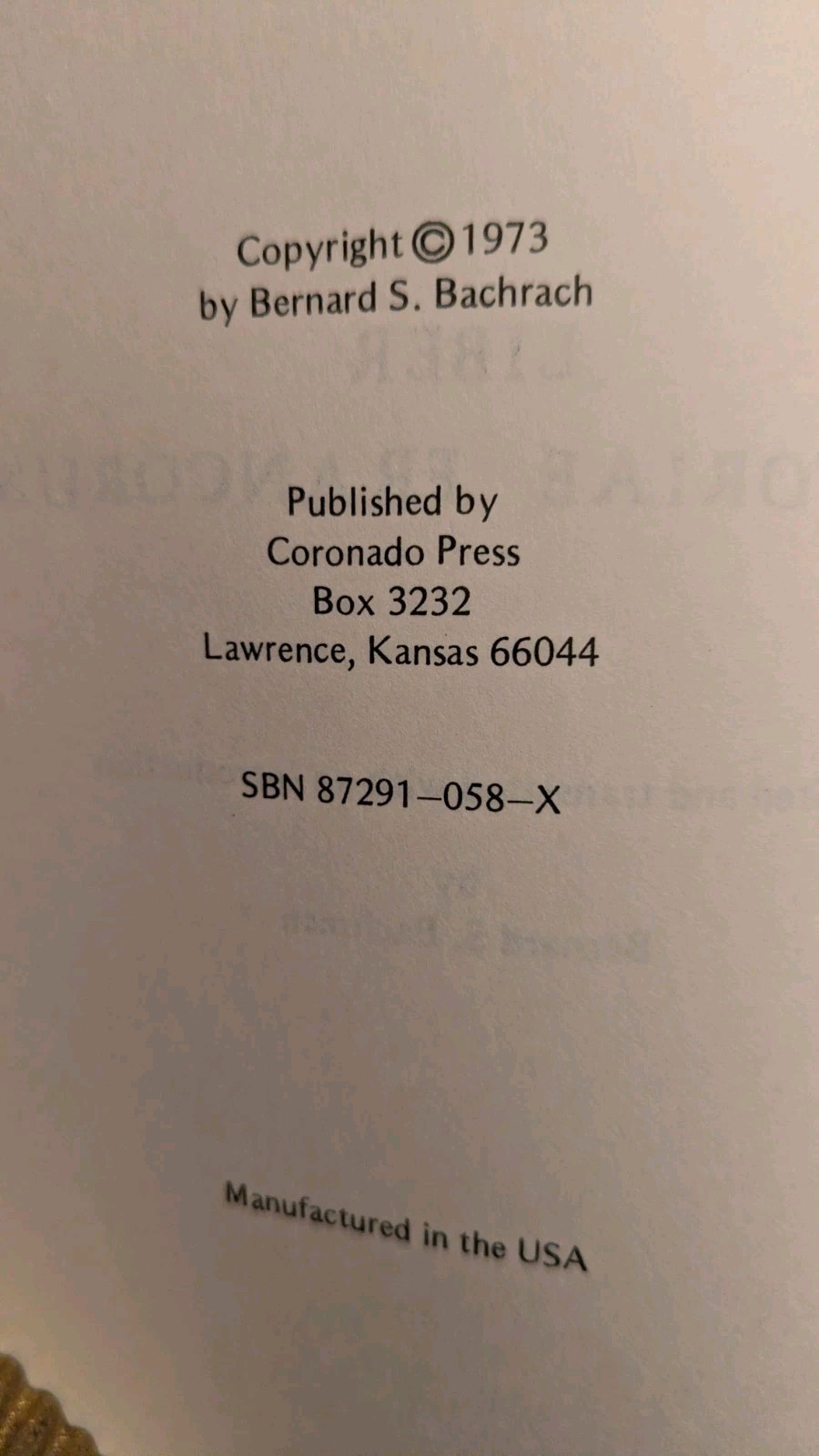 Bernard Bachrach, Editor; LIBER HISTORIAE FRANCORUM, PB, Coronado Press, 1973